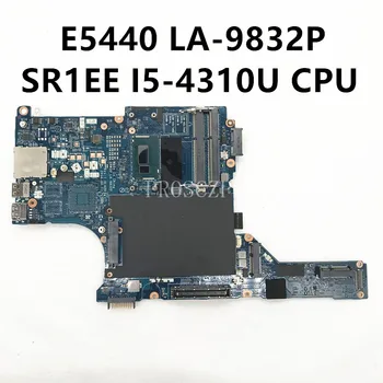 Nemokamas Pristatymas 5440 E5440 Nešiojamas Plokštė VAW30 LA-9832P GT750M Su SR1EE I5-4310U CPU Intel DDR3 100% Visą Darbo Gerai
