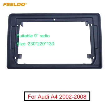 FEELDO Automobilių Garso Fasciją Rėmo Adapteris, Skirtas Audi A4 2002-2008 9