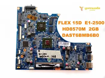 Originalus Lenovo FLEX 15D nešiojamas plokštė FLEX 15D E1-2500 HD8570M 2GB DAST6BMB6B0 išbandyti gera nemokamas pristatymas